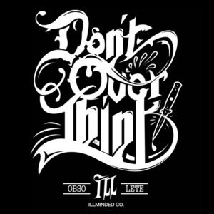 Image of DON'T OVER THINK