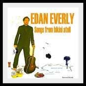 Image of EDAN EVERLY 2010 release ~ "Songs From Bikini Atoll"