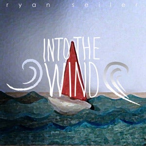 Image of Into The Wind (Album)