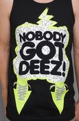 Image of Nobody Got Deez-Black-Tank