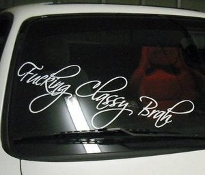 Image of Fucking Classy Brah