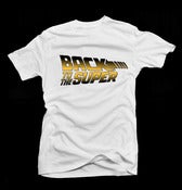 Image of 'Back to the Super' Tee, White