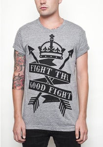 Image of "Fight The Good Fight" on Tri-Gray Shirt