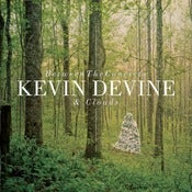 Image of Kevin Devine - Between The Concrete & Clouds CD/12" (signed CDs available)