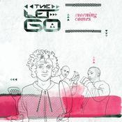 Image of The Let Go - Morning Comes (signed by Kublakai)