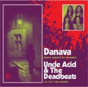 Image of Danava/Uncle Acid 7" Split (Kemado Records) SOLD OUT