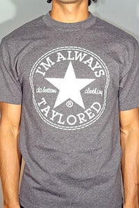 Image of Always Taylored (Charcoal Heather)