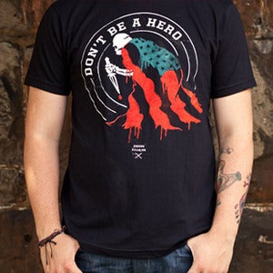 Image of Don't Be A Hero