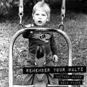 Image of Remember Your Waltz - 2011 NEW RELEASE!!!