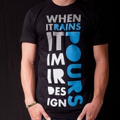 Image of When It Rains It Pours- Black (Men)