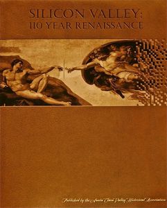 Image of SILICON VALLEY: 110 Year Renaissance [Hardcover]