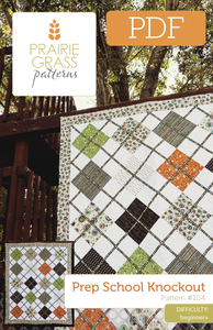 Image of Prep School Knockout: PDF Quilt Pattern #104