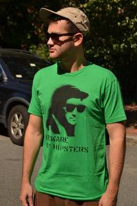 Image of BEWARE OF HIPSTERS SHIRTS