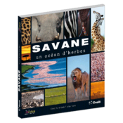 Image of Savane, un océan d'herbes