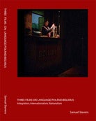 Image of Three Films on Languag/Poland/Belarus – Integration, Internatioanlism, Nationalism (book w/ online