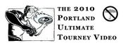 Image of DVD - 2010 Portland Ultimate Summer League Tournament Video