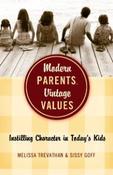 Image of Modern Parents, Vintage Values