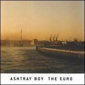 Image of ASHTRAY BOY - THE EURO - CD