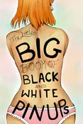 Image of The Little Big Book of Black and White Pinups