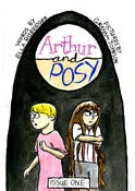 Image of Arthur and Posy Issue One