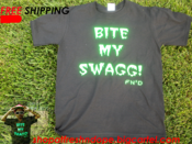 Image of BITE MY SWAGG! GLOW IN THE DARK! FREE SHIPPING! LIMITED TIME!