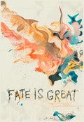 Image of Fate is Great - Giclée Print