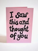 Image of Saw this and thought of you