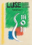 Image of Luse Classic Guitar Method - Advanced 1