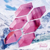 Image of Drink To Me - Brazil