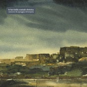 Image of Le Luci Della Centrale Elettrica - Canzoni Da Spiaggia Deturpata