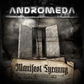 Image of Andromeda - Manifest Tyranny