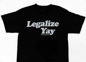 Image of Legalize Yay - Black