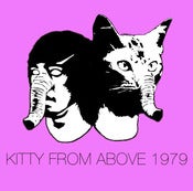 Image of KITTY FROM ABOVE 1979