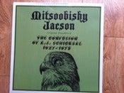 Image of Mitsoobishy Jacson - The Confusion Of A.J. Schicksal 1927-1973 (Gatefold Vinyl and CD Version)