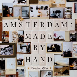 Image of Amsterdam: Made by Hand - personally signed
