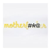 Image of Motherf'er sign