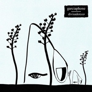 Image of GARCIAPHONE - DIVISADORA EP