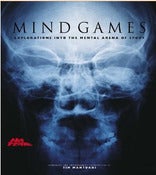 Image of Mindgames:Explorations into the Mental Arena of Sport