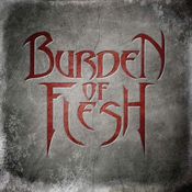 Image of BURDEN OF FLESH - b.o.f.