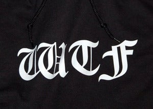 Image of WTF O.E. Hoodie