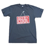 Image of "We're Cool" Asphault