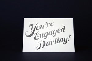 Image of You're engaged darling!