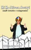 Image of Hi Ho Silver, Away! - Small Victories + Compromise Tape