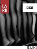 Image of Los Angeles Review of Books - Issue 2 - [Kindle Edition]