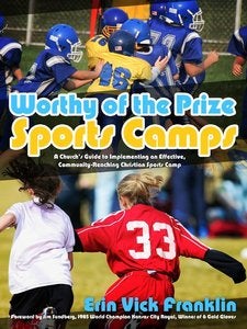 Image of Worthy of the Prize Sports Camps