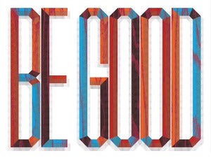 Image of Be Good