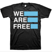 Image of We Are Free Tee