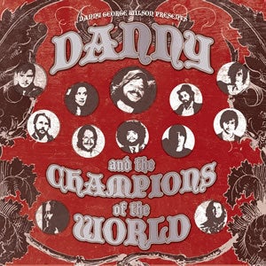Image of "Danny and the Champions of the World"