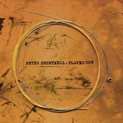 Image of Peter Bruntnell "Played Out"