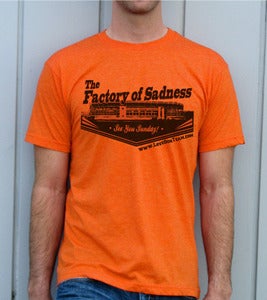 Image of Factory Of Sadness Shirt